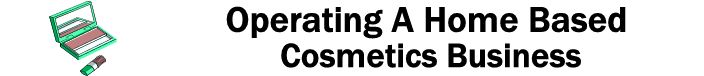 home based cosmetics business